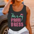 Graduation Tee This Is My Prom Dress 2021 Graduate Unisex Tank Top