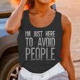 I'm Just Here To Avoid People Saying Sarcasm Introvert Unisex Tank Top I'm Just Here To Avoid People Saying Sarcasm Introvert Unisex Tank Top