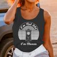 I'm Not Old I'm Classic Nostalgia Unisex Tank Top