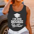 I'm One Degree Hotter Graduation Gag Seniors T-Shirt Unisex Tank Top