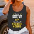 Im Introvert Unless You Talk About French Horns Unisex Tank Top Im Introvert Unless You Talk About French Horns Unisex Tank Top