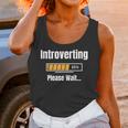 Introverting Please Wait Humor Sarcastic Geek Gamer Jokes Unisex Tank Top Introverting Please Wait Humor Sarcastic Geek Gamer Jokes Unisex Tank Top