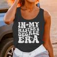 In My Master's Degree Era Graduation Master Degree Unisex Tank Top