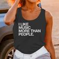 I Like Music More Than People Introvert Musician Unisex Tank Top I Like Music More Than People Introvert Musician Unisex Tank Top