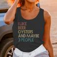 Oysters And Beer Lovers Introvert Quote Vintage Retro Unisex Tank Top Oysters And Beer Lovers Introvert Quote Vintage Retro Unisex Tank Top
