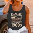 Please Be Patient With Me I'm From The 1900s Retro Humor Unisex Tank Top Please Be Patient With Me I'm From The 1900s Retro Humor Unisex Tank Top
