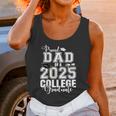Proud Dad Of A 2025 College Graduate Graduation Unisex Tank Top