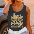 Proud Mommy Of A 2026 College Graduate Shirt Graduation Unisex Tank Top