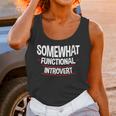Somewhat Functional Introvert Unisex Tank Top Somewhat Functional Introvert Unisex Tank Top