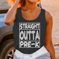 Straight Outta Pre-K Shirt Great Graduation Preschools Unisex Tank Top