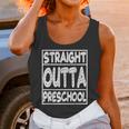 Straight Outta Preschool Shirt Graduation Idea Unisex Tank Top