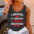 I Survived My Husband's PHD Dissertation Graduation Unisex Tank Top