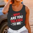 Why Are You Talking To Me Introvert Socializing Unisex Tank Top