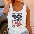 The 90s Were All That – Retro 1990s Nostalgia Tee Unisex Tank Top The 90s Were All That – Retro 1990s Nostalgia Tee Unisex Tank Top