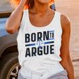 Born To Argue Graduation Lawyer Advocate Attorney Law Unisex Tank Top