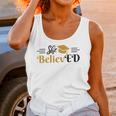 Doctor Of Education She BelievED EdD Graduation Unisex Tank Top