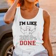 GraduationShirt I'm Like 2018 Done Class Of Unisex Tank Top