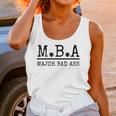 MBA Major Bad Ass Shirt Graduation T-Shirt Unisex Tank Top