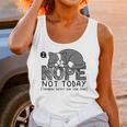 Nope Not Today Tomorrow's Not Looking Good Either Introverts Unisex Tank Top Nope Not Today Tomorrow's Not Looking Good Either Introverts Unisex Tank Top