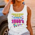 Please Be Patient With Me I'm From The 1900s Retro Vibes Premium Unisex Tank Top Please Be Patient With Me I'm From The 1900s Retro Vibes Premium Unisex Tank Top