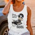 Please Be Patient I'm From The 1900s Sarcastic Joke Premium Tri-Blend Unisex Tank Top