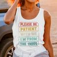 Retro Humor Please Be Patient With Me I'm From The 1900s Premium Unisex Tank Top Retro Humor Please Be Patient With Me I'm From The 1900s Premium Unisex Tank Top