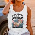 Sorry I Can’t Go I’m An Indoor Cat Couch Introvert Cat Unisex Tank Top