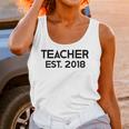 Teacher Graduation Teacher Est 2018 Tee Him Her Unisex Tank Top