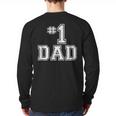 1 Dad Number One Father's Day Vintage Style Long Sleeve T-Shirt Back Print