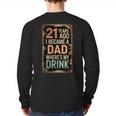 21st Birthday For Dad 21 Year Old Child Son Daughter Long Sleeve T-Shirt Back Print 21st Birthday For Dad 21 Year Old Child Son Daughter Long Sleeve T-Shirt Back Print