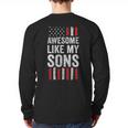 American Flag Dad Mom Awesome Like My Sons Long Sleeve T-Shirt Back Print