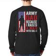 Army Dad Because I Raised A Man With Balls Long Sleeve T-Shirt Back Print