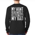 My Aunt Is Definitely Cooler Than My Dad Boy Girl Aunt Love Long Sleeve T-Shirt Back Print