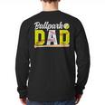 Ballpark Dad Baseball Softball Dad Of Ballers Long Sleeve T-Shirt Back Print