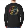Best Dad In The World Father's Day Vintage Dad Long Sleeve T-Shirt Back Print