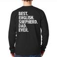 Best English Shepherd Dad Ever Dog Owner Daddy Father's Day Long Sleeve T-Shirt Back Print