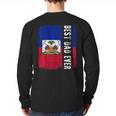 Best Haitian Dad Ever Haiti Daddy Father's Day Long Sleeve T-Shirt Back Print Best Haitian Dad Ever Haiti Daddy Father's Day Long Sleeve T-Shirt Back Print