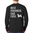 Best Havanese Dad Ever Cool Dog Owner Long Sleeve T-Shirt Back Print