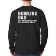 Bowling Dad Like A Regular Dad But Bigger Balls Bowling Dad Long Sleeve T-Shirt Back Print