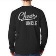Cheer Dad Shirts Cheer Uncle Proud Cheerleading Uncle Long Sleeve T-Shirt Back Print