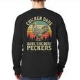 Chicken Dads Have The Best Peckers Vintage Apparel Long Sleeve T-Shirt Back Print