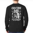 Choctaw Tribe For a Proud Choctaw Dad Long Sleeve T-Shirt Back Print Choctaw Tribe For a Proud Choctaw Dad Long Sleeve T-Shirt Back Print