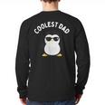 The Coolest Dad Cool Penguin By Dangerous Dad Long Sleeve T-Shirt Back Print