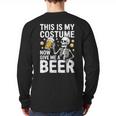 This Is My Costume Give Me A Beer Shirt Men Dad Halloween Long Sleeve T-Shirt Back Print