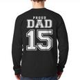 Custom Proud Volleyball Dad Number 15 Personalized For Men Long Sleeve T-Shirt Back Print