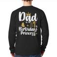 Dad Of The 1st Birthday Princess Girl 1 Years Old B-Day Long Sleeve T-Shirt Back Print