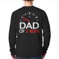 Dad Of 2 Boys Fuel Gas Gauge Father Of Two Sons Men Long Sleeve T-Shirt Back Print