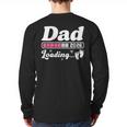 Dad To Be 2026 Loading Pink Pregnancy Reveal New Dad Daddy Long Sleeve T-Shirt Back Print