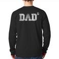 Dad For Dad Dad Of 6 Six Fathers Day Vintage Long Sleeve T-Shirt Back Print