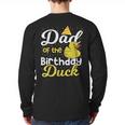 Dad Of The Birthday Duck Boy Rubber Duck Birthday Girl Long Sleeve T-Shirt Back Print